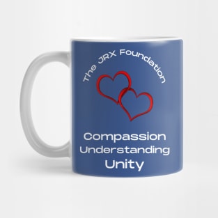 Compassion Understanding The JRX Foundation Mug